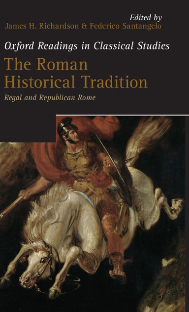 Roman Historical Tradition Roman Historical Tradition