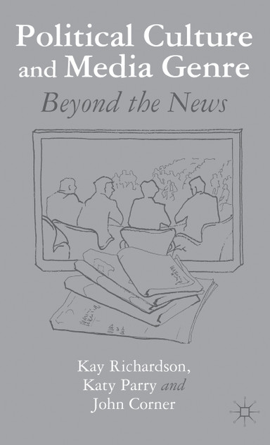 Political Culture and Media Genre Political Culture and Media Genre