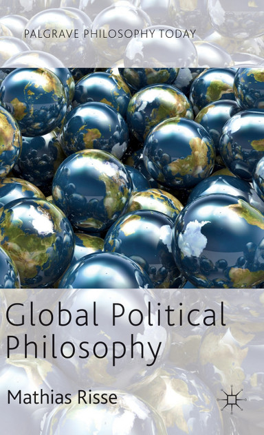 Global Political Philosophy Global Political Philosophy
