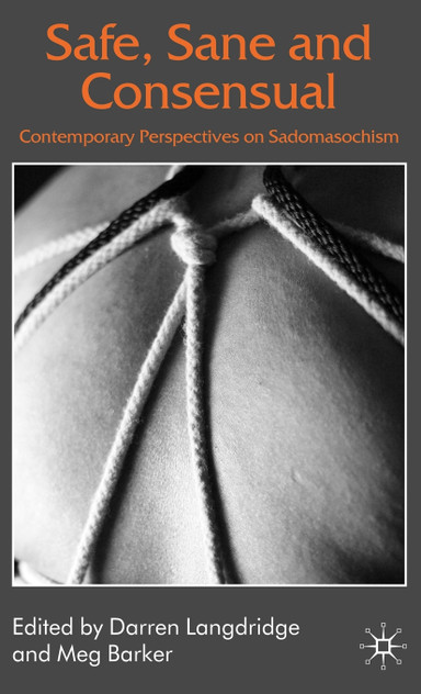 Safe, Sane and Consensual