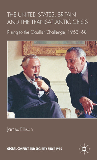 United States, Britain and the Transatlantic Crisis United States, Britain and the Transatlantic Crisis