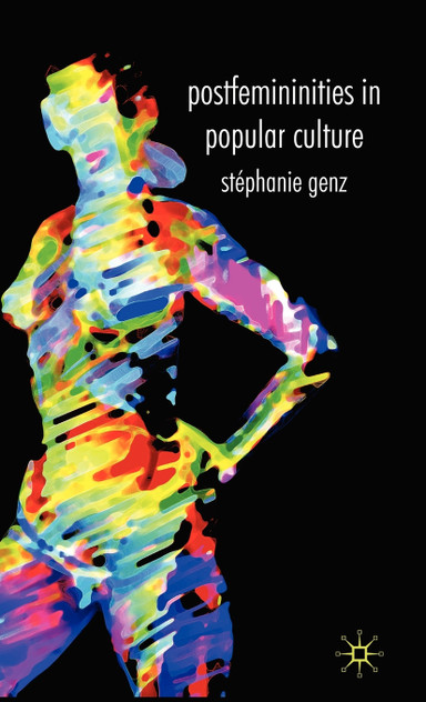 Postfemininities in Popular Culture