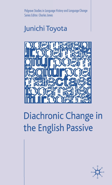 Diachronic Change in the English Passive