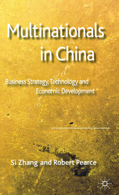 Multinationals in China Multinationals in China