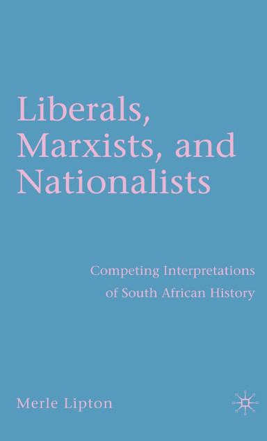 Liberals, Marxists, and Nationalists Liberals, Marxists, and Nationalists