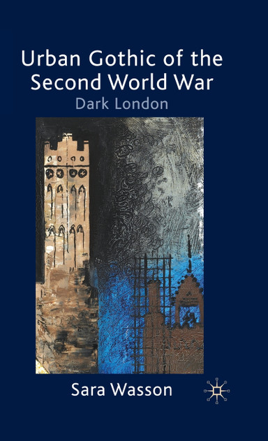 Urban Gothic of the Second World War