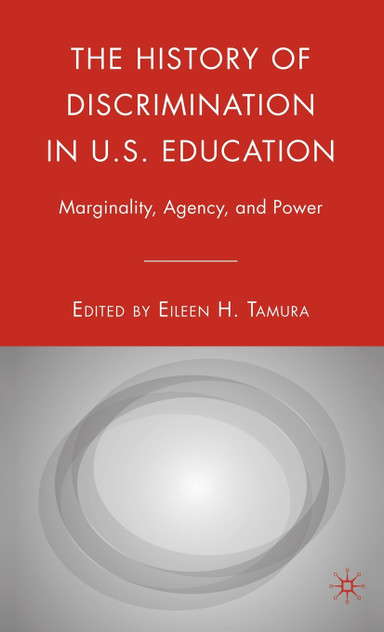 The History of Discrimination in U.S. Education