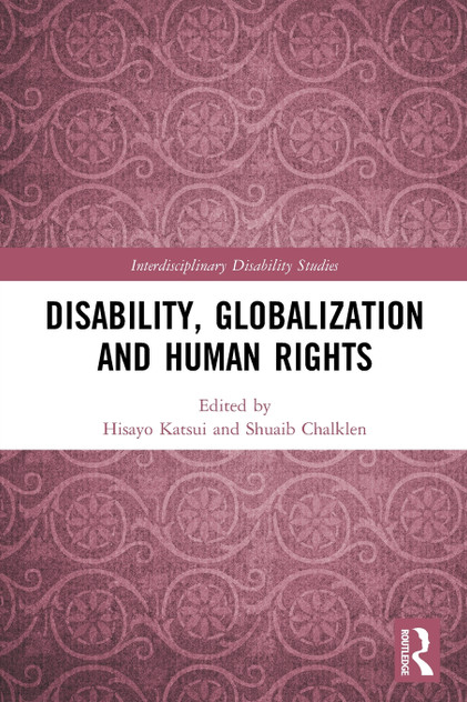 Disability, Globalization and Human Rights Disability, Globalization and Human Rights
