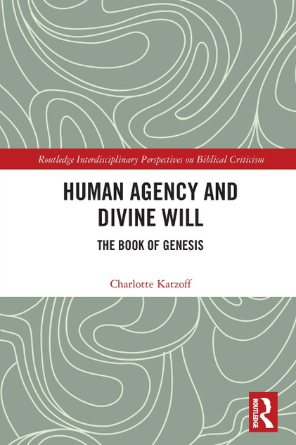 Human Agency and Divine Will Human Agency and Divine Will