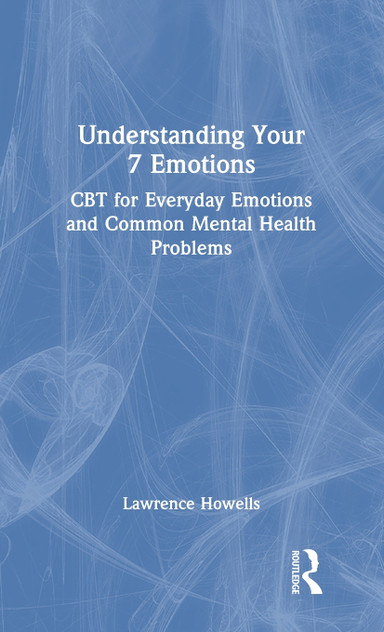 Understanding Your 7 Emotions