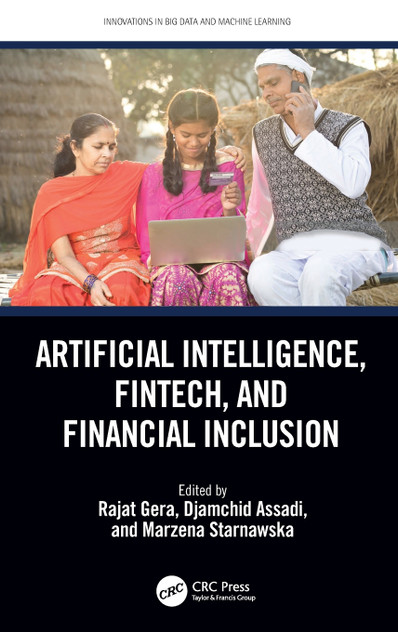 Artificial Intelligence, Fintech, and Financial Inclusion Artificial Intelligence, Fintech, and Financial Inclusion