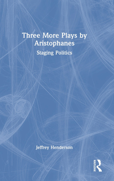 Three More Plays by Aristophanes Three More Plays by Aristophanes