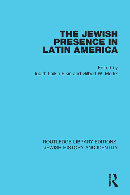 The Jewish Presence in Latin America The Jewish Presence in Latin America