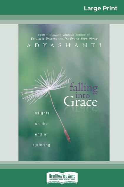 Falling into Grace (16pt Large Print Edition) Falling into Grace (16pt Large Print Edition)