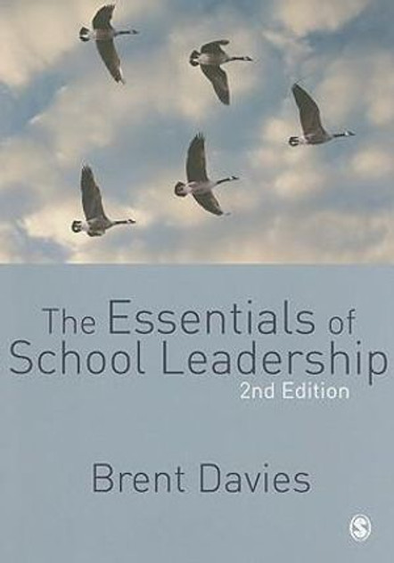 The Essentials of School Leadership The Essentials of School Leadership