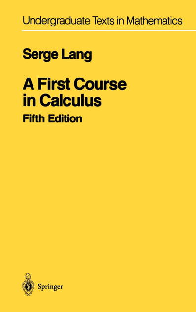 A First Course in Calculus A First Course in Calculus