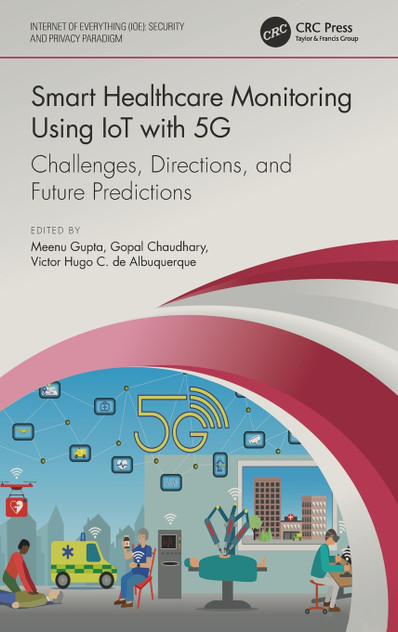 Smart Healthcare Monitoring Using IoT with 5G Smart Healthcare Monitoring Using IoT with 5G