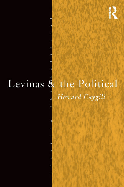 Levinas and the Political Levinas and the Political