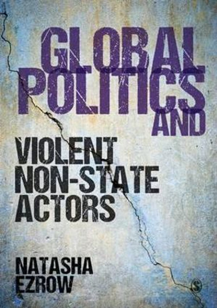 Global Politics and Violent Non-state Actors Global Politics and Violent Non-state Actors