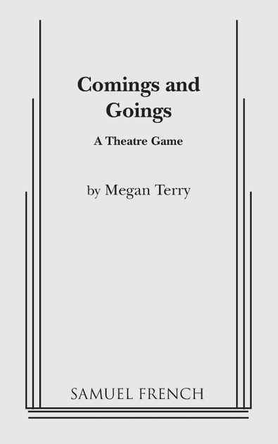 Comings and Goings Comings and Goings