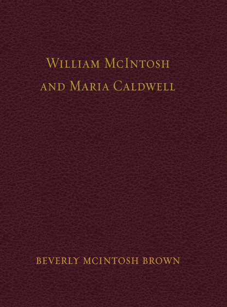William McIntosh and Maria Caldwell McIntosh