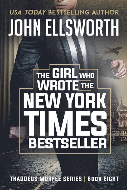 The Girl Who Wrote The New York Times Bestseller The Girl Who Wrote The New York Times Bestseller