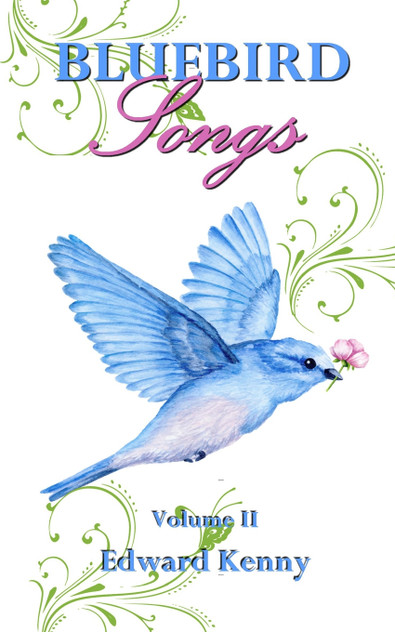 Bluebird Songs (Volume II)