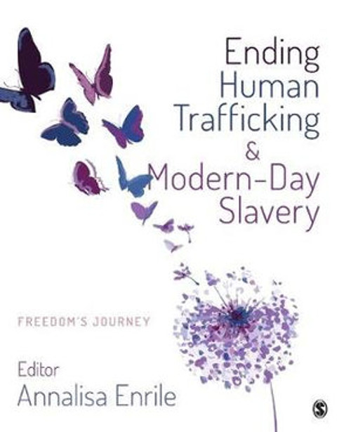 Ending Human Trafficking and Modern-Day Slavery Ending Human Trafficking and Modern-Day Slavery