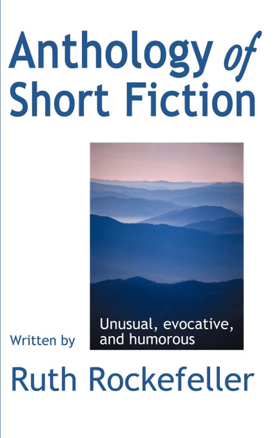 Anthology of Short Fiction Anthology of Short Fiction