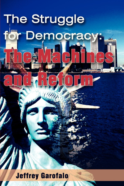 The Struggle for Democracy The Struggle for Democracy