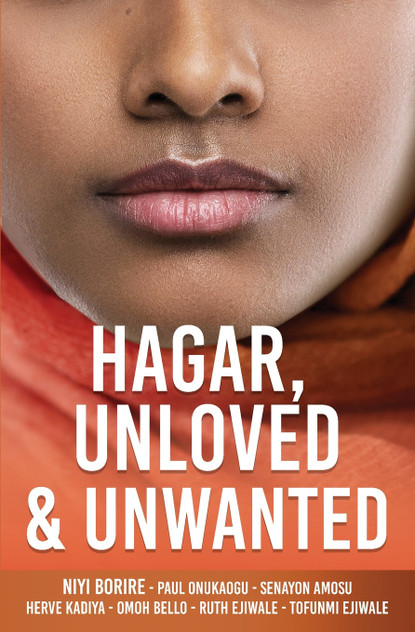 HAGAR, UNLOVED & UNWANTED HAGAR, UNLOVED & UNWANTED