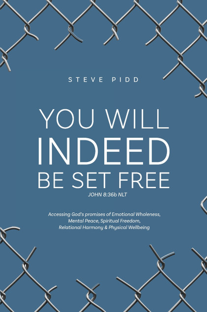 YOU WILL INDEED BE SET FREE