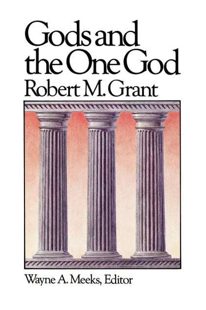 Gods and the One God Gods and the One God