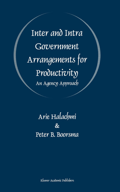Inter and Intra Government Arrangements for Productivity Inter and Intra Government Arrangements for Productivity