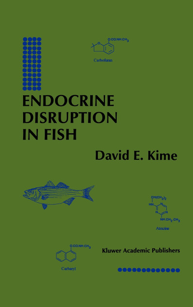 Endocrine Disruption in Fish Endocrine Disruption in Fish