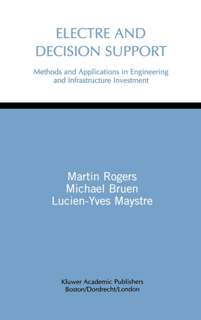 Electre and Decision Support