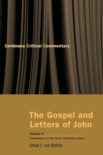 Gospel and Letters of John, Volume 3 Gospel and Letters of John, Volume 3