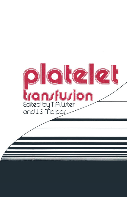 Platelet Transfusion Platelet Transfusion