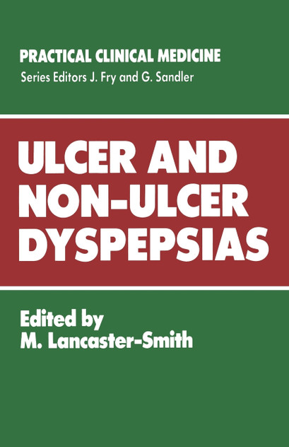 Ulcer and Non-Ulcer Dyspepsias Ulcer and Non-Ulcer Dyspepsias