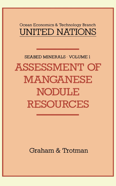 Assessment of Manganese Nodule Resources