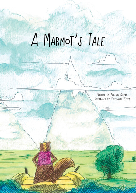 A Marmot's Tale A Marmot's Tale