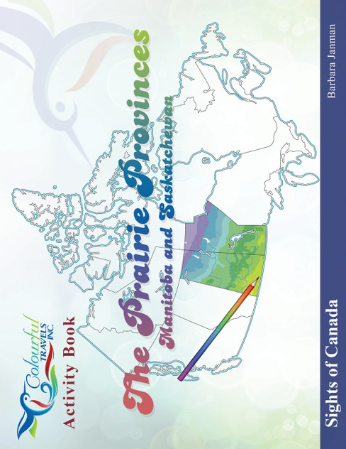 The Prairie Provinces The Prairie Provinces