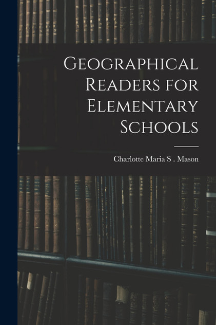 Geographical Readers for Elementary Schools