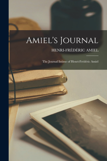 Amiel's Journal Amiel's Journal