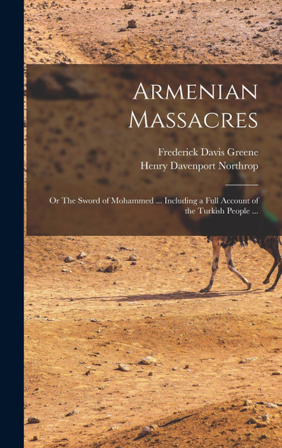 Armenian Massacres Armenian Massacres