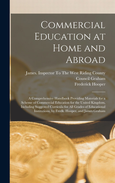 Commercial Education at Home and Abroad