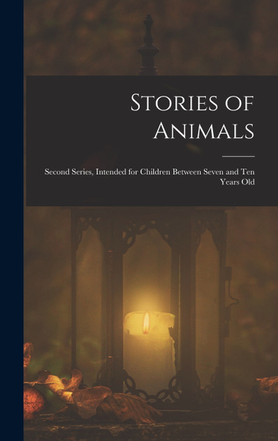 Stories of Animals Stories of Animals