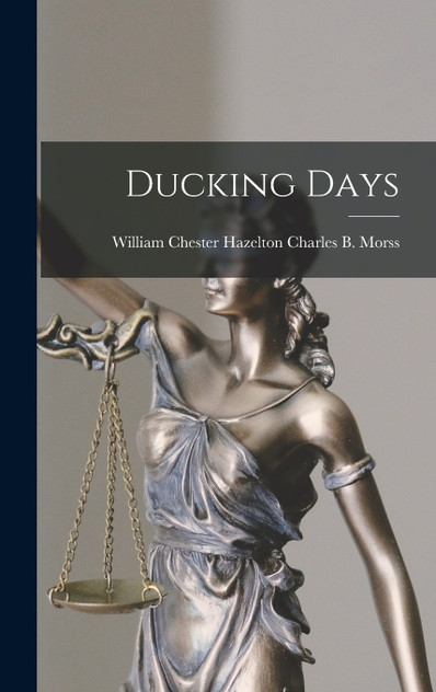 Ducking Days Ducking Days