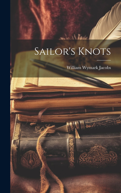 Sailor's Knots Sailor's Knots