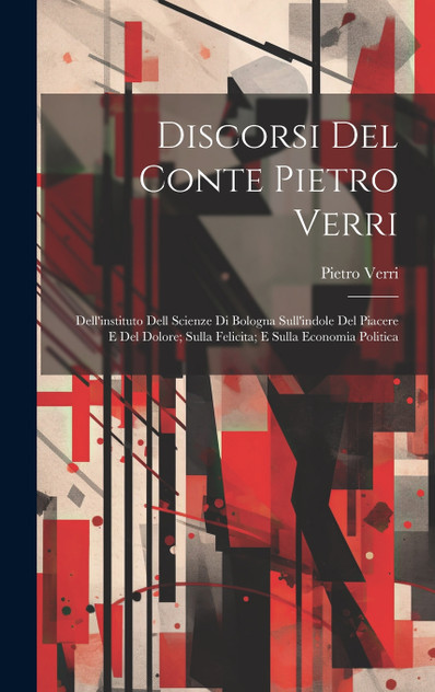 Discorsi Del Conte Pietro Verri Discorsi Del Conte Pietro Verri